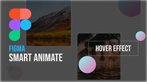 Figma Smart Animate Hover Effect Figma Tutorial Youtube