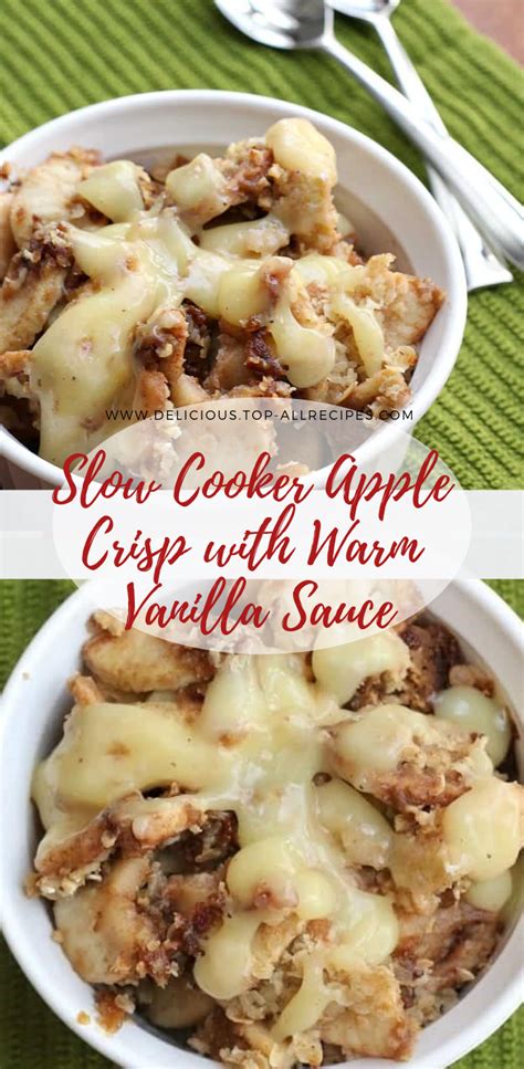 Slow Cooker Apple Crisp With Warm Vanilla Sauce Easy Recipes