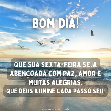 Nesta Ou Nessa Sexta Feira - Bom dia, sexta-feira: 31 mensagens para iniciar o dia com o pé direito