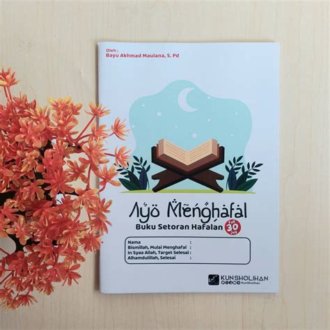 Jual Ayo Menghafal Buku Setoran Hafalan Membantu Hafal Juz Shopee