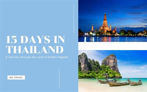 Days In Thailand A Harmonious Journey Idc Travel