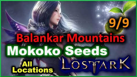 Balankar Mountains Mokoko Seed Locations Lost Ark YouTube