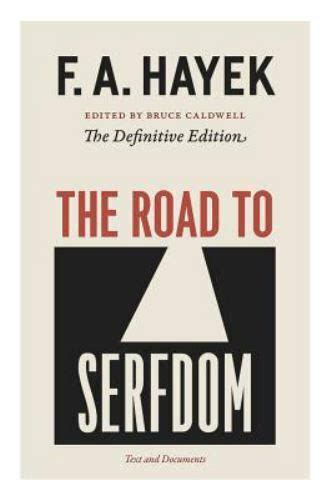 The Road To Serfdom Text And Documents 9780226320557 Ebay