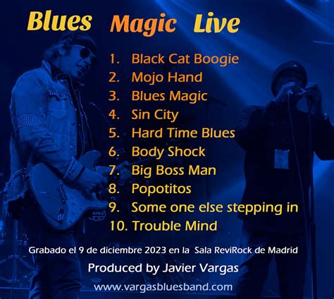 Nuevo Lbum De La Vargas Blues Band Blues Magic Live Vargas Blues Band