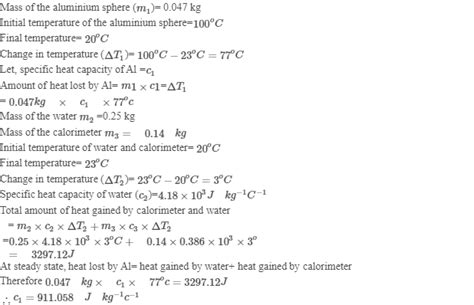 Example 11 3 A Sphere Of Aluminium Of 0 047 Kg Placed Sufficient Time