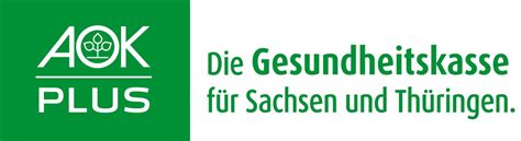 Aok Plus Aok Plus Die Gesundheitskasse Für Sachsen Und Thüringen