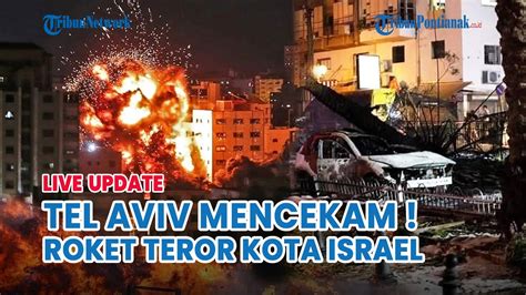 Kota Israel Tel Aviv Diserang Pecahan Bom Berserakan Di Jalan Dan