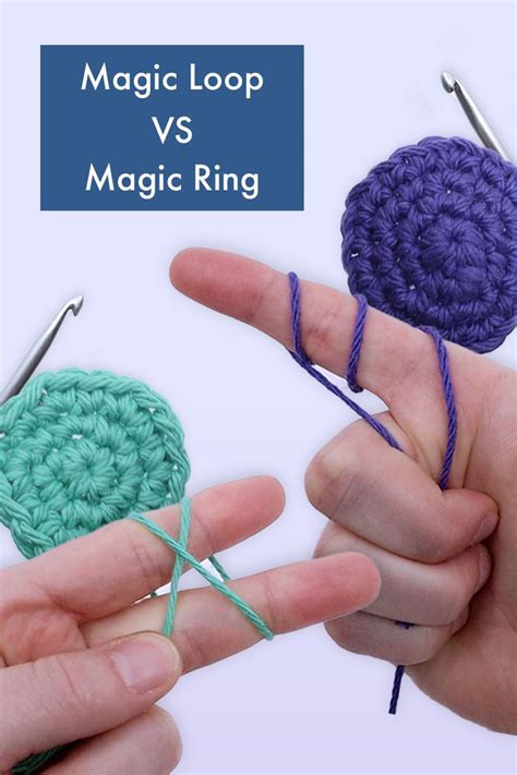 How To Crochet The Best Magic Loop And Magic Ring Aka Magic Circle