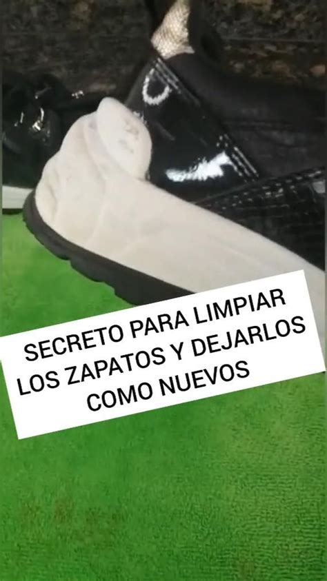 Secreto Para Limpiar Los Zapatos Y Dejarlos Como Nuevos Limpieza De