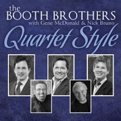 The Booth Brothers - Quartet Style - 2013 - The Booth Brothers | Booth ...