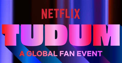 Tudum L Evento Mondiale Netflix Andr In Onda Alle Su Twitch