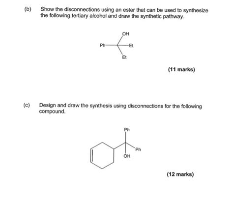 Solved Show The Disconnections Using An Ester That Can Be Chegg