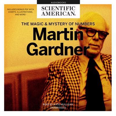 Martin Gardner Audiobook, written by Scientific American | Audio Editions