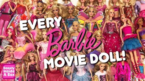 Every Barbie Movie Doll Full Collection 2001 2020 Youtube