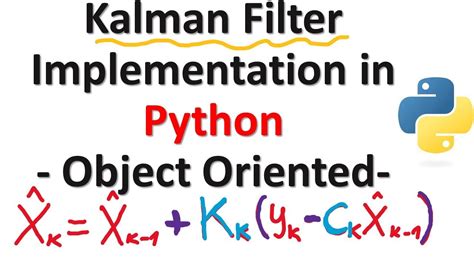 Disciplined Kalman Filter Implementation In Python With Tracking