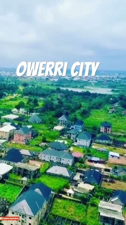 Owerri Imo Statedrone View Youtube