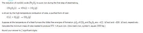 Solved The reduction of iron(III) oxide (Fe2O3 ) to pure | Chegg.com