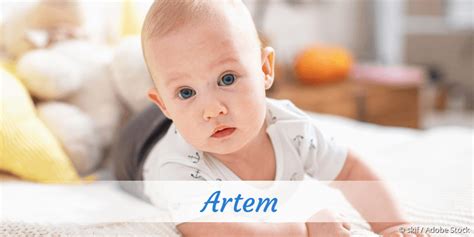 Artem » Name mit Bedeutung, Herkunft, Beliebtheit & mehr