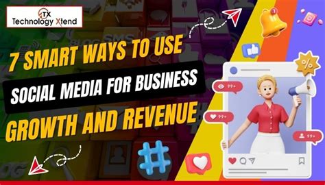 7 Smart Ways To Use Social Media For Business Growth