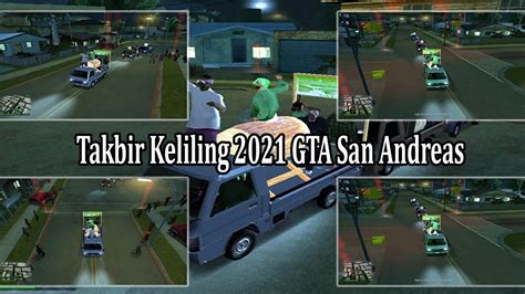 Takbiran Keliling Gta San Andreas Pc Gta San Andreas Pc