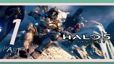 Halo Guardians Gameplay Walkthrough Part Youtube