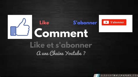 Comment Liker Sabonner Et Commenter Une Vidéo Youtube Youtube