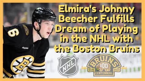 Elmira S Johnny Beecher Fulfills Dream Of Playing In The NHL With The