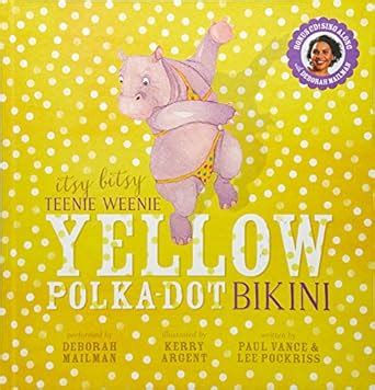 Itsy Bitsy Teenie Weenie Yellow Polka Dot Bikini 9781742839776 Amazon
