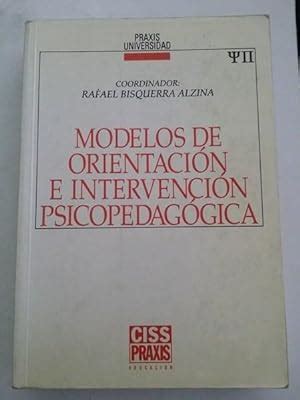 Modelos De Orientacion E Intervencion Psicopedagogica De RAFAEL