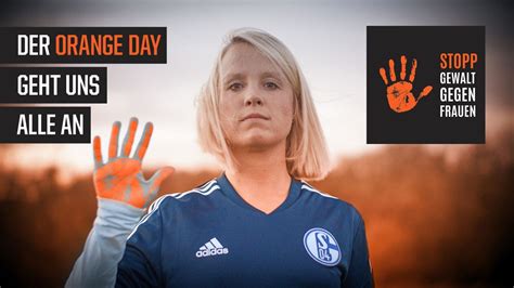 Orange Day FC Schalke 04 Beteiligt Sich Am Internationalen Tag Gegen