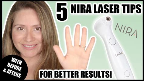 Nira Laser Tips For Better Results W Before Afters Youtube