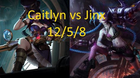 Caitlyn Vs Jinx Youtube