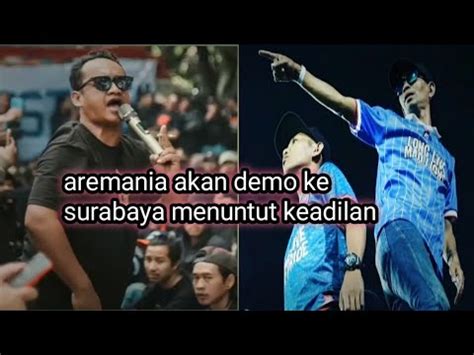 Aremania Turun Jalan Hari Ini Rencana Akan Ke Surabaya Menuntut