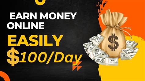 Earn 100 Day Easily Online No Skills Required Easiest Way To Make