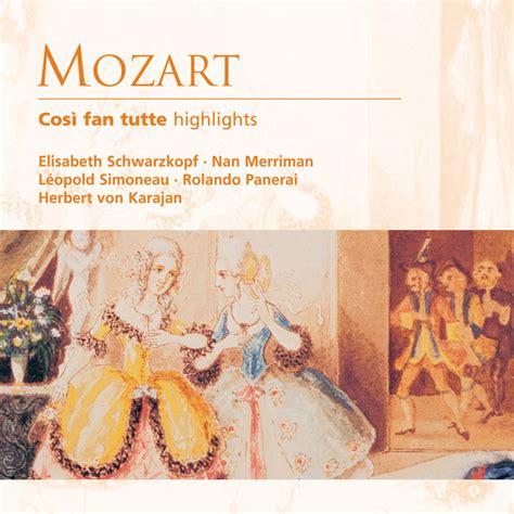 Mozart Cos Fan Tutte K Act Scene No Terzetto La Mia