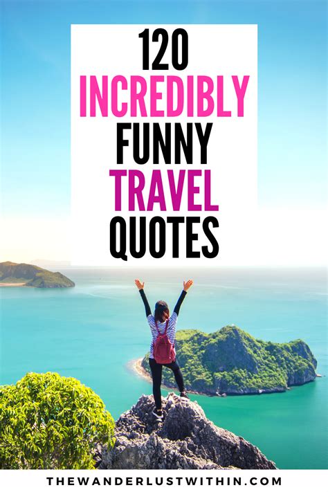 100 Insanely Funny Travel Quotes Artofit