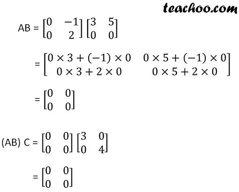 Properties of Multiplication of Matrices - with Proof - Teachoo