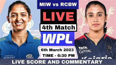 Live Miw Vs Rcbw Mumbai Indians Women Vs Royal Challengers Bangalore