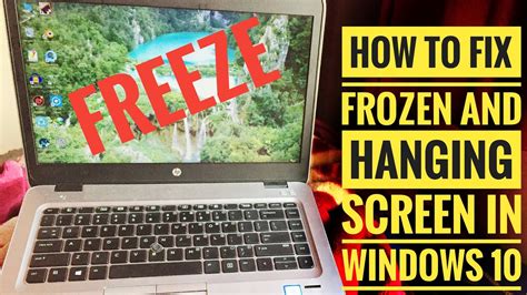 Fix Windows 10 Freezing Problem Windows 10 Freezing And Crashing