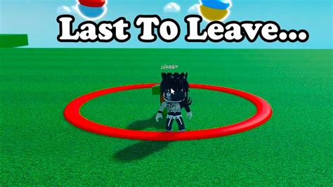 Roblox Last To Leave The Circle Youtube