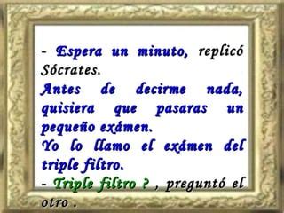 Socrates El Triple Filtro PPT