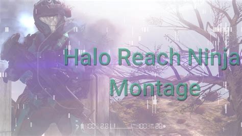 Halo Reach Mcc Ninja Montage Dualtage Youtube