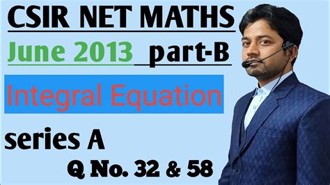 Csir Net June Question No Integral Equation