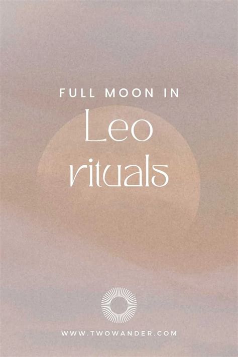 How To Use The Full Moon In Leo To Release The Fear Of Being Seen — Two
