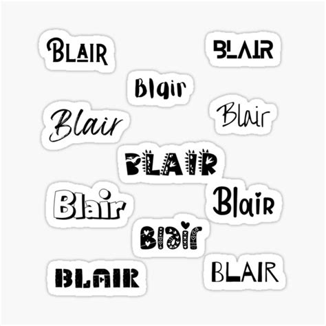 Blair Stickers In 10 Different Fonts Sticker For Sale By Magleen