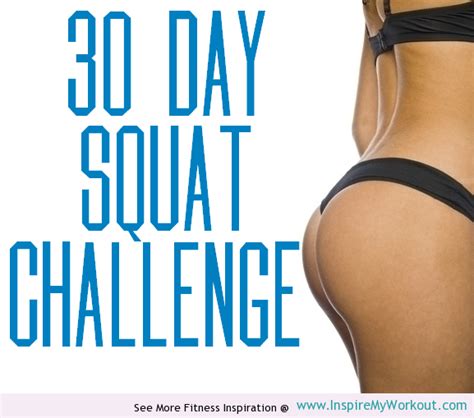 30 Day Squat Challenge - InspireMyWorkout.com - A collection of fitness ...