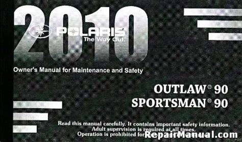 2010 Polaris Sportsman 90 Outlaw 90 ATV Owners Manual