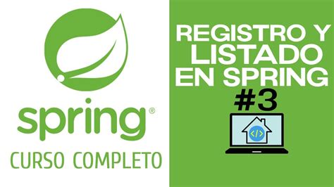 Curso Completo De Spring Boot 2024 Registro Y Listado En Spring