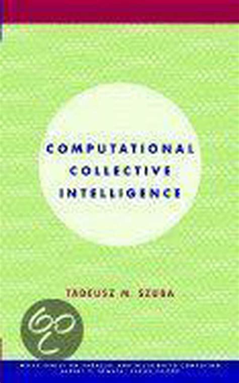 Computational Collective Intelligence Tadeusz Szuba 9780471349662