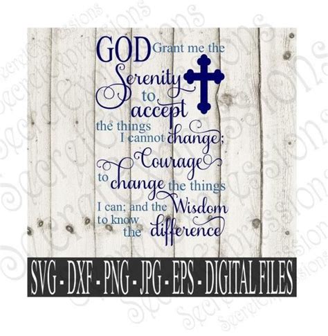 Serenity Prayer Svg God Grant Me The Serenity Svg Digital File Eps